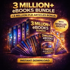 3 million PLR eBooks bundle with resell rights — massive digital content collection