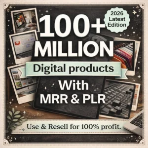 100 million+ PLR MRR digital products mega bundle — passive income courses templates and resell rights